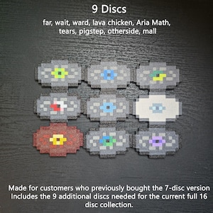 May include: A collection of 9 pixelated music discs arranged in a grid. The text reads: 9 Discs, far, wait, ward, lava chicken, Aria Math, tears, pigstep, otherside, mall. Made for customers who previously bought the 7-disc version. Includes the 9 additional discs needed for the current full 16 disc collection.
