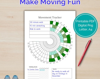 May include: Printable chart for tracking movement goals. The chart has a circle divided into 31 sections, with numbers 1 through 31 around the edge. The chart also includes a list of movement goals, such as "30 minute walk", "15 min stretching", and "Ride to work". There is a section for weekly goals with checkboxes for each day of the week. The chart also includes a section for goals with the text "Be ready to walk all day on holidays in November".