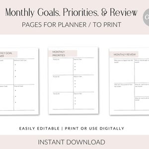 May include: Printable planner pages with a minimalist design. The pages are titled "Monthly Goal Planner", "Monthly Priorities", and "Monthly Review".