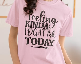 T-shirt IDGAF-ISH : t-shirt drôle et sarcastique, Attitude Apparel