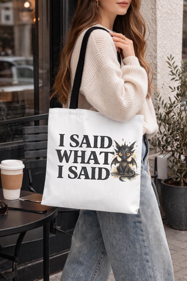 funny sarcastic tote bag with bold quote design aesthetic