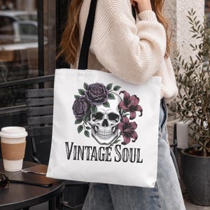 skull tote bag with roses and edgy gothic Vintage Sould text on the design.
