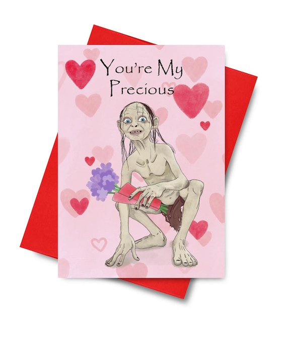 Funny Anniversary Card LOTR Gollum Card for Her or Him Gift Idea for Valentine's Day Card You're My Precious Anniversary Card for Girlfriend