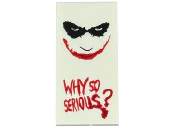 Why So Serious? - Custom printed Lego® 2x4 tile.