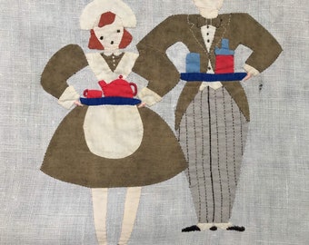 Vintage Maid/Cook and Butler Hand Applique Tea Towel Linen with Age and Patina