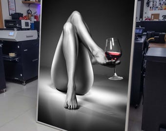 Legs and Wine Glass Art Print, Minimalist Black and White Photography, Elegant Sensual Decor,Nude Art, Sensual Body,Sexy Canvas, Bedroom Art