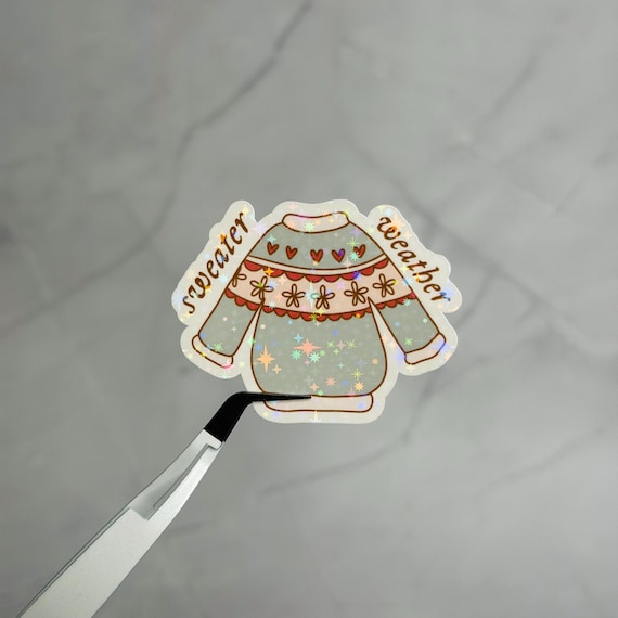 Sweater Weather Holographic Sticker, Cozy Autumn Decor, Water Bottle Sticker, Fall Lover Gift