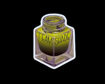 Team Shade! Ink Bottle Sticker