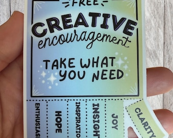 Creative Encouragement Flyer - Vinyl Sticker