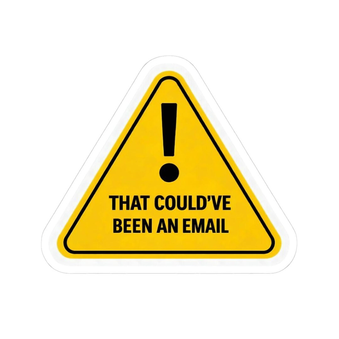 Need Email Sticker That Could've Been an Email Sticker, Funny Office Laptop Sticker ...