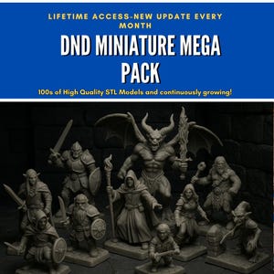 DnD Mega STL Pack - Premium hochwertige D & D-Modelle - MONATLICHE UPDATES - Kein Limit-Download von Google Drive - Begrenztes Zeitangebot 50 Prozent Rabatt