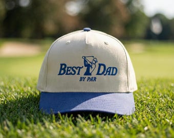 Dad By Par Golf Hat | Embroidered Father's Day Gift