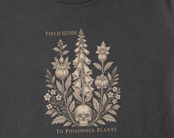 Poison Plant Shirt | Poisonous Plants Botanical Tee | Vintage Gothic Plant Shirt | Field Guide T-Shirt
