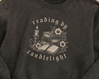 Reading by Candlelight Sweatshirt | Dark Academia Book Lover Gift | Bibliophile Crewneck | Cozy Reader Fall Pullover