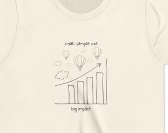 Small Sample Size, Big Impact Youth T-Shirt