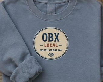Outer Banks OBX Local Sweatshirt | Vintage Coastal Premium Crewneck