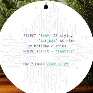 SQL Christmas Ornament: "Slay" Code, Database Developer Gift