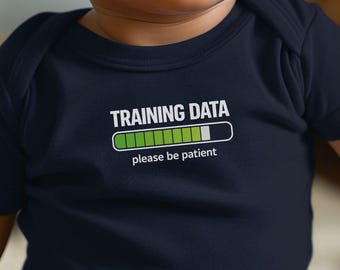 Body de bebé con datos de entrenamiento / Regalo original para científicos de datos, cibernéticos y padres primerizos de TI.
