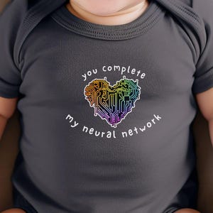 Techie "You Complete My Neural Network" Baby Bodysuit | AI ML Nerdy Newborn Gift