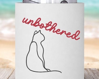 Funny Cat Unbothered Can Cooler | Purrfect for Cat Lovers
