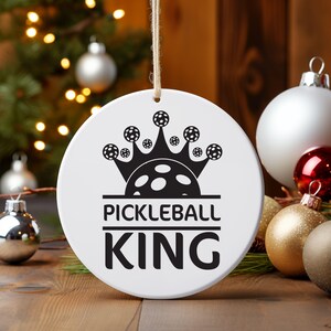 Pickleball King Christmas Ornament, Funny Holiday Gift for Pickleballer, Sports Fan, Athlete, Dad, Playing Partner, Athletic Tree Decor