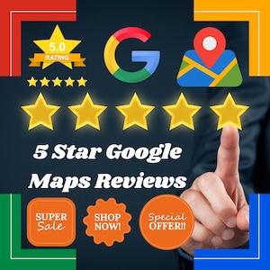 以下が含まれることがあります： Googleマップのロゴ、金色の星5つ、そして「5 Star Google Maps Reviews」というテキストが書かれたグラフィック。このグラフィックには、「SUPER Sale」、「SHOP NOW!」、「Special OFFER!!」というテキストも含まれています。