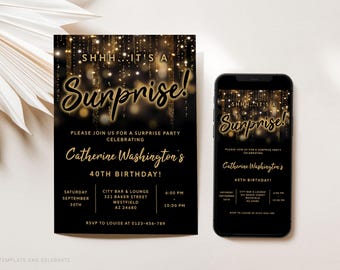 Könnte beinhalten: Eine schwarze und goldene Einladungskarte für eine Überraschungsparty und ein Smartphone, das dieselbe digitale Einladung anzeigt. Das Design zeigt goldene Lichterketten, den Text SHHH...IT'S A Surprise!, sowie die Details zur Geburtstagsfeier.