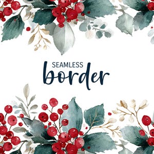Op de afbeelding: Naadloos aquarel border ontwerp met rode bessen, blauwgroene bladeren en bruin gebladerte. De woorden "SEAMLESS border" zijn geschreven in een donkerblauw script. Het ontwerp staat op een witte achtergrond.
