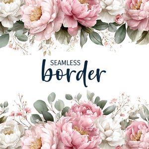 Op de afbeelding: Waterverf bloemenontwerp met roze en witte pioenrozen, groene bladeren en delicate takjes. De woorden "SEAMLESS border" zijn geschreven in een donkerblauw script. Een mooi, elegant ontwerp.