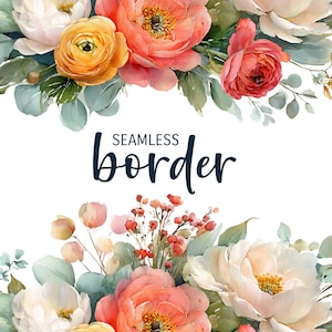 May include: Watercolor floral border design featuring peach, yellow, and white flowers with green leaves. The text "SEAMLESS border" is written in dark blue script. The design is suitable for various craft projects.