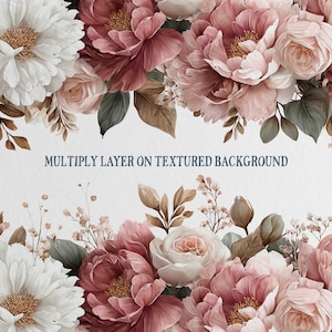 May include: A floral design featuring white, pink, and burgundy peonies and roses. The flowers are arranged against a textured white background. The text "MULTIPLY LAYER ON TEXTURED BACKGROUND" is displayed in a dark blue font.