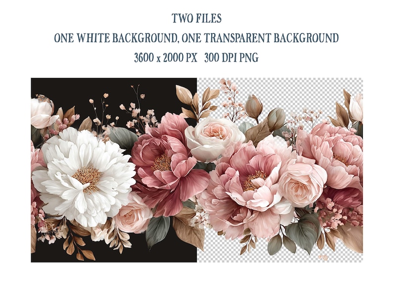 May include: Digital floral design with a bouquet of peonies and other flowers in white, pink, and burgundy. The image is split, with one side on a black background and the other on a transparent background. Text at the top reads: TWO FILES, ONE WHITE BACKGROUND, ONE TRANSPARENT BACKGROUND, 3600 x 2000 PX 300 DPI PNG.