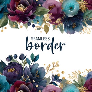 Puede incluir: Diseño de borde floral en acuarela con flores turquesas, moradas y burdeos con detalles dorados. El texto "SEAMLESS border" se muestra en una fuente de escritura azul oscuro. Adecuado para varios proyectos creativos.
