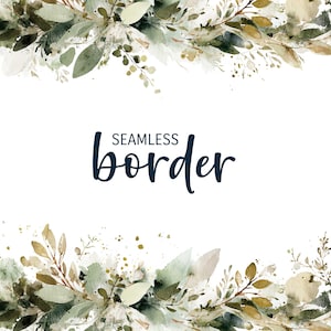 Puede incluir: Ilustración en acuarela de un borde sin costuras con elementos botánicos. El diseño presenta hojas y ramas verdes y marrones, con la palabra "SEAMLESS border" en escritura azul oscuro.