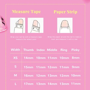 May include: A pink and white size chart for nail tips. The chart shows how to measure your nail tip using a tape measure or a paper strip. The chart also includes a table with different sizes and corresponding measurements for thumb, index, middle, ring, and pinky fingers.