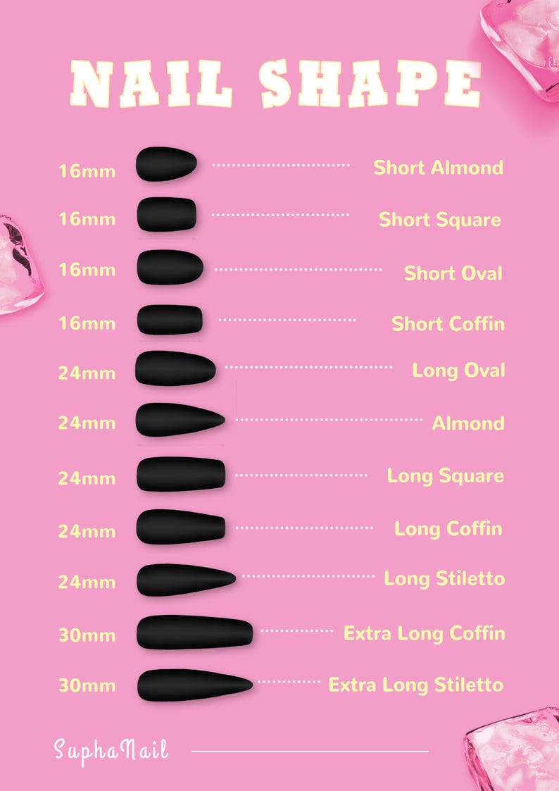 May include: A chart showing different nail shapes and lengths. The chart includes 10 different nail shapes, each with a corresponding length in millimetres. The nail shapes include short almond, short square, short oval, short coffin, long oval, almond, long square, long coffin, long stiletto, extra long coffin, and extra long stiletto.