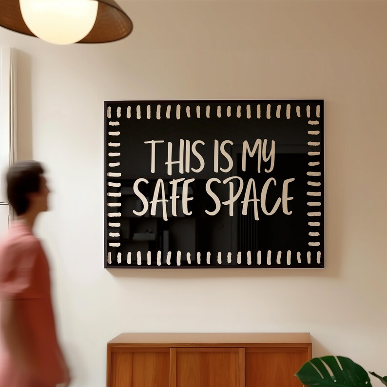 This is My Safe Space - Motivational Wall Art, Mental Health Decor ...