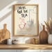 Here for the Tea Poster | Tea Lover Wall Art | Modern Kitchen Decor ...