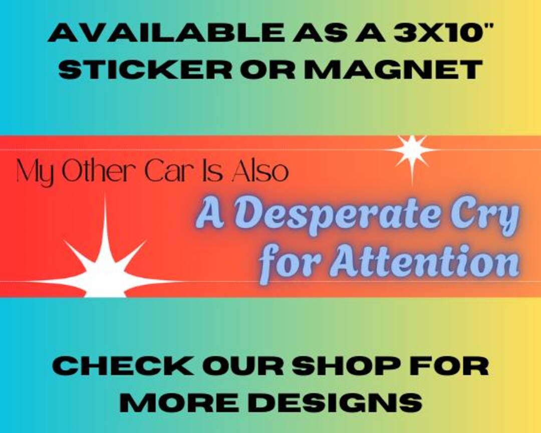 Insulting Bumper Sticker or Magnet | Funny Car Decal | Prank Gag Gift ...