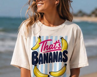 That's Bananas T-Shirt | Retro Bananas Graphic Tee, Funny Fruit Design