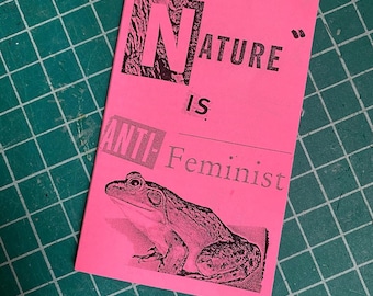 zines: 'NATURE' is Anti-Feminist