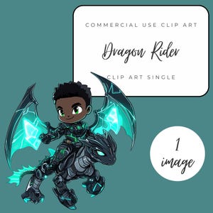 May include: A digital illustration of a dragon rider. The image features a cartoon-style character with dark skin riding a black dragon with teal accents. The dragon has large wings and the rider is wearing a matching suit. Text reads "Dragon Rider".