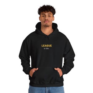 Gamer Hoodie, League of Legends, League is Life, Esports Top, Hooded Sweatshirt, Gaming Apparel, Geeky Clothing