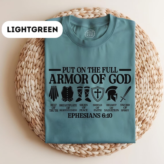 Comfort Colors® Put on The Full Armor of God Shirt, Christian Gifts, Catholic Shirt, Christian Shirts, Religious Gifts, Bible Shirt, D433