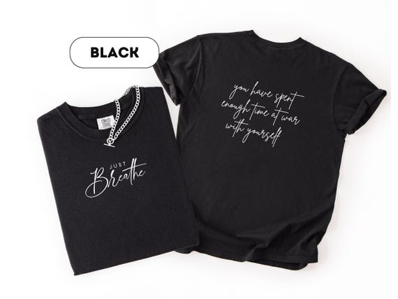 Comfort Colors® Just Breathe Shirt, Hope Shirt, Motivational T-Shirt, Positive Shirt, Cute Shirt, Positive Tee, Meditation, Yoga Shirt, D467