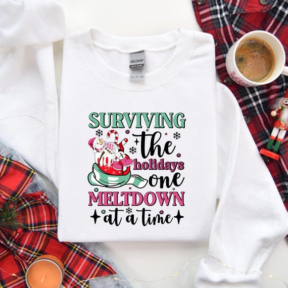 Christmas Snowman In Coffee Cup Sweatshirt, Surviving The Holidays Tee, One Meltdown At A Time Tee, Let It Snow Shirt, Coffee Lover Tee,D138