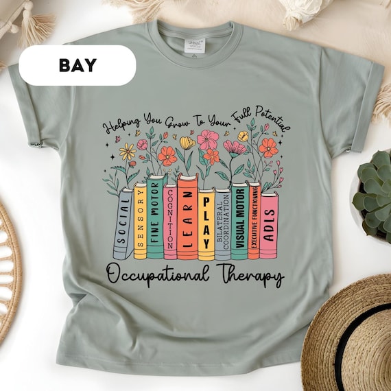 Comfort Colors®, Occupational Therapy Shirt, Occupational Therapist Shirt, OT Tee, Therapist, OT Gift, OT Assistant Shirt, Therapy Tee, D284