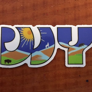 Wyoming Sticker, Wyoming , State Of Wyoming,  Wyoming Gifts, Jackson Hole Gifts, Jackon Hole, Yellowstone Gift, Yellowstone Sticker