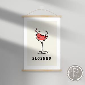 Sloshed - デジタル ウォール アート | 美しい室内装飾、こぼれた飲み物、カクテル、バー カート アート、アルコール ポスター、デジタル印刷可能なウォール アート