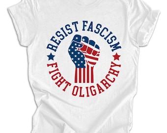 Resist Fascism Fight Oligarchy shirt, Rage Against The Machine, Resistance Tee, Anti Trump Bernie Sanders, Fight Oligarchy Tour Shirt,